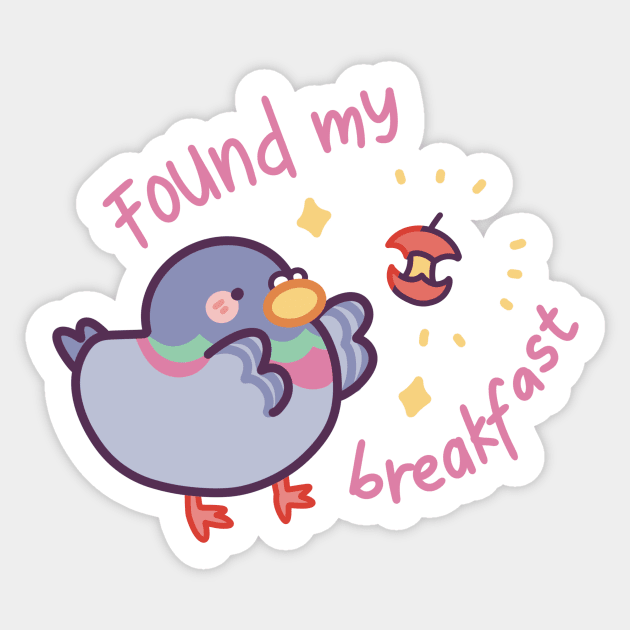 Pigeon - Found My Breakfast Sticker by Meil Can